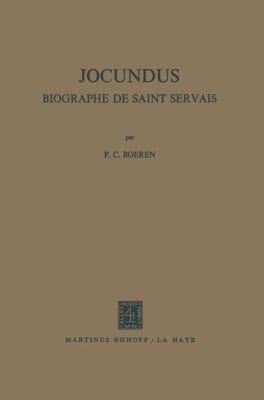 Jocundus: Biographe de Saint Servais 9024712203 Book Cover