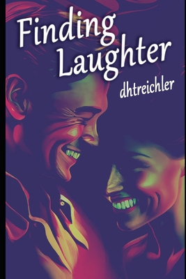 Finding Laughter B0C2SM6518 Book Cover