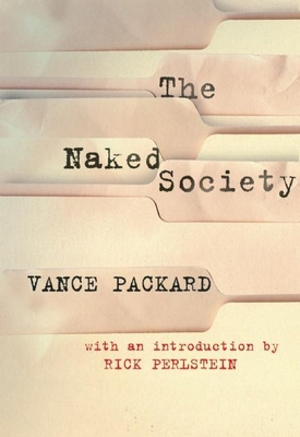 The Naked Society 1935439839 Book Cover