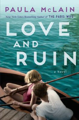 Love and Ruin 0385691785 Book Cover