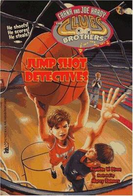 Jump Shot Detectives (Frank and Joe Hardy: The ... 0671004050 Book Cover