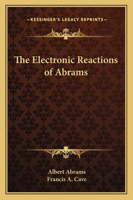 The Electronic Reactions of Abrams 1162752211 Book Cover