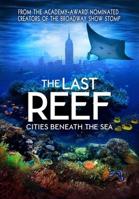 IMAX: The Last Reef - Cities Beneath the Sea Book Cover