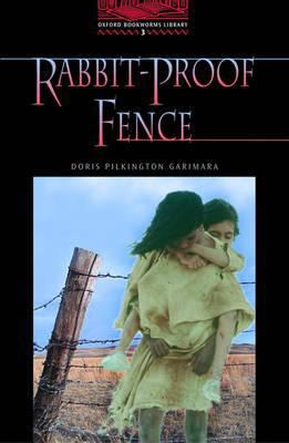 The Oxford Bookworms Library: Rabbit-Proof Fenc... 0194233103 Book Cover