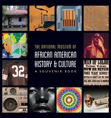 National Museum of African American History and... 158834570X Book Cover