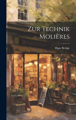 Zur Technik Molières [German] 102114410X Book Cover