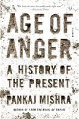 Age of Anger 125015930X Book Cover