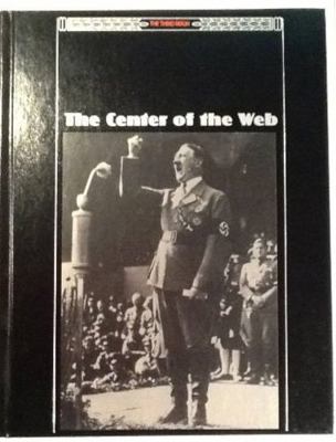The Center of the Web (Third Reich) 0809469871 Book Cover