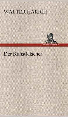Der Kunstfälscher [German] 3849534464 Book Cover