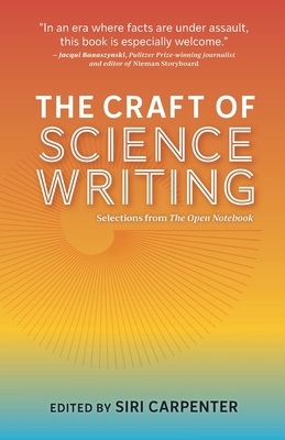 The Craft of Science Writing: Selections from T... 1734028009 Book Cover