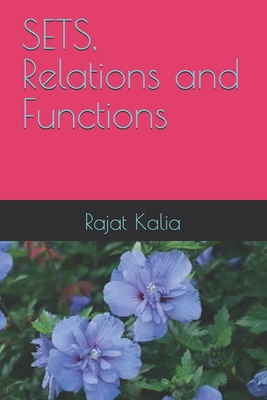 SETS, Relations and Functions B0GSMMNLQB Book Cover