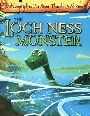 The Loch Ness Monster (Read Me!: Autobiographie... 1406296325 Book Cover