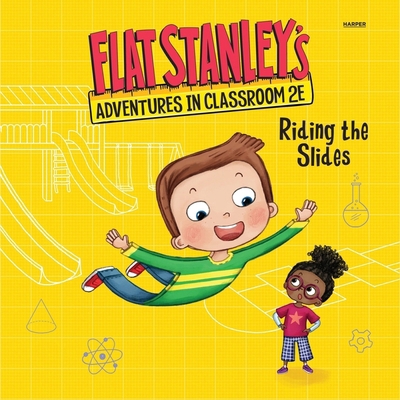 Flat Stanley's Adventures in Classroom 2e #2: R... B0C66XTLKW Book Cover
