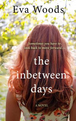 The Inbetween Days [Large Print] 1432864564 Book Cover