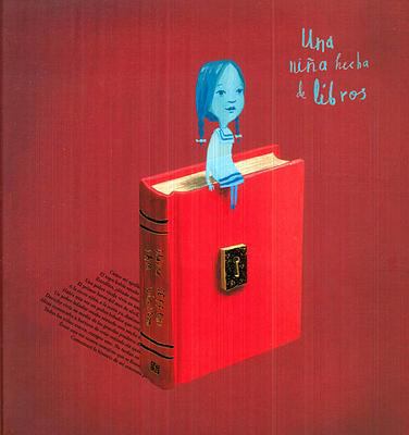 Una Nina Hecha de Libros [Spanish] 6071647460 Book Cover