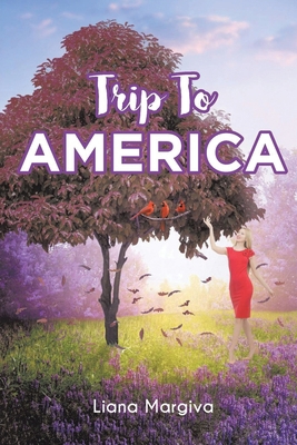 Trip to America 1638128448 Book Cover