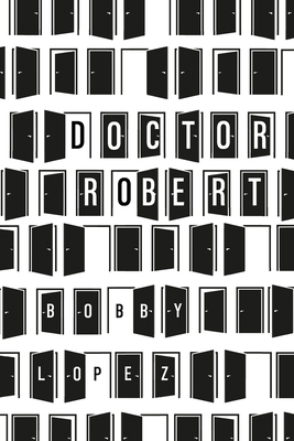 Doctor Robert 1633378802 Book Cover