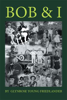 Bob & I 151447607X Book Cover
