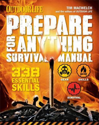 Prepare for Anything (Outdoor Life): 338 Essent... 1616288396 Book Cover