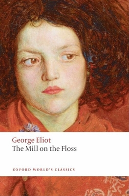 The Mill on the Floss (Oxford World's Classics) 0199536767 Book Cover