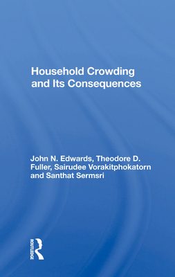 Household Crowding and Its Consequences 0367011727 Book Cover