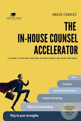 The In-House Counsel Accelerator: 6 Actions to ...            Book Cover