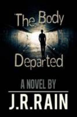 The Body Departed 0557312310 Book Cover