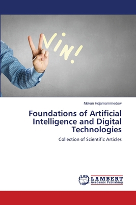 Foundations of Artificial Intelligence and Digi... 6209443885 Book Cover