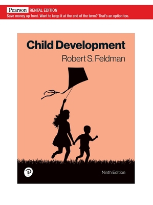 Child Development [RENTAL EDITION] 0136966675 Book Cover