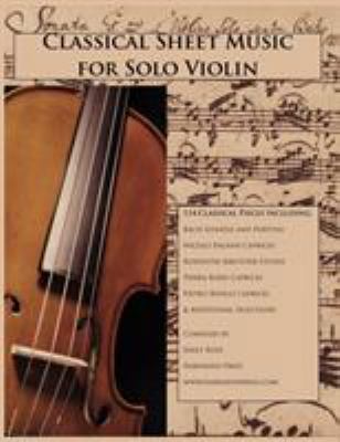 Classical Sheet Music for Solo Violin 1939497027 Book Cover