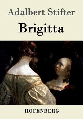 Brigitta [German] 3843039356 Book Cover