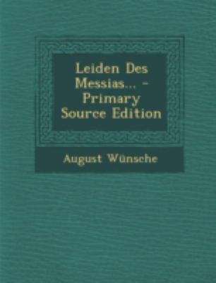Leiden Des Messias... - Primary Source Edition [German] 1293478202 Book Cover