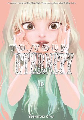 To Your Eternity 10 1632367335 Book Cover