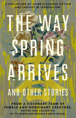 The Way Spring Arrives and Other Stories: A Col...            Book Cover