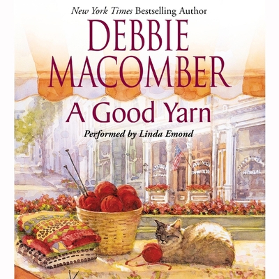 A Good Yarn Lib/E (Blossom Street Series Lib/E)            Book Cover