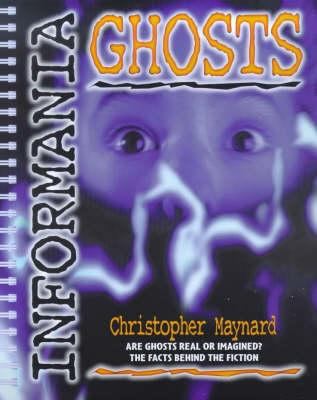 Ghosts (Informania) 0744562228 Book Cover