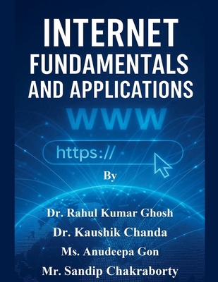 Internet Fundamentals and Applications B0FBZ3B8RK Book Cover