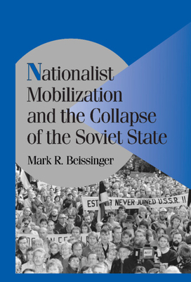 Nationalist Mobilization and the Collapse of th... B007YZXWHC Book Cover