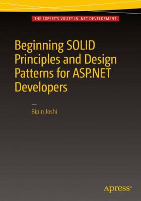 Beginning Solid Principles and Design Patterns ... 1484218477 Book Cover