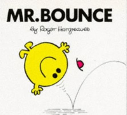 Mr. Bounce (Mr. Men Library) 074980002X Book Cover