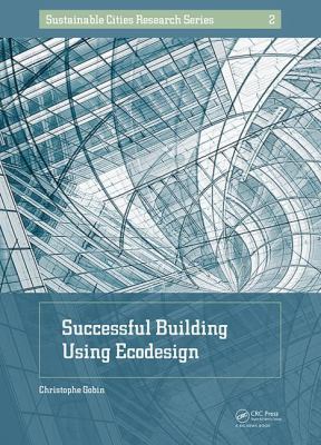 Successful Building Using Ecodesign (Sustainabl... 1138543233 Book Cover