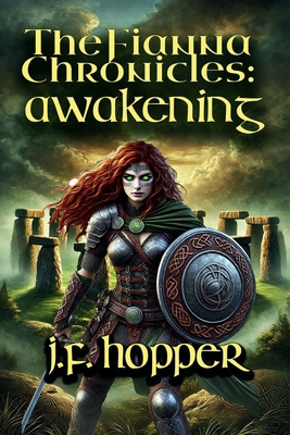The Fianna Chronicles: Awakening B0F13C9VZG Book Cover