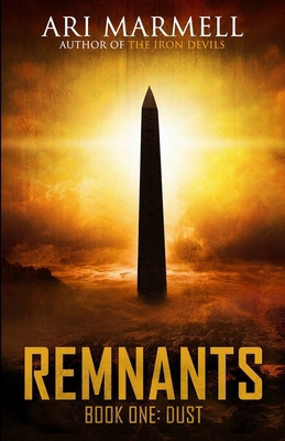 Remnants, Book One: Dust 1637893345 Book Cover
