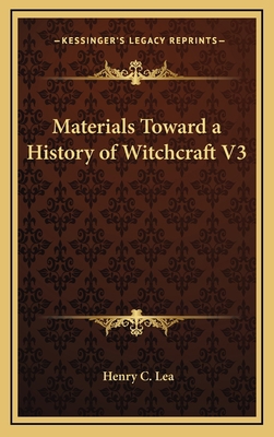 Materials Toward a History of Witchcraft V3 1163202681 Book Cover