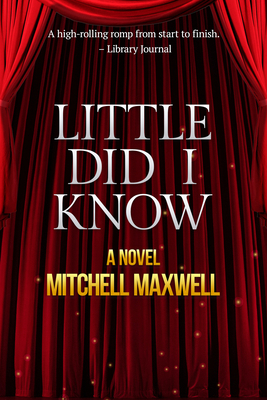 Little Did I Know 1611881234 Book Cover