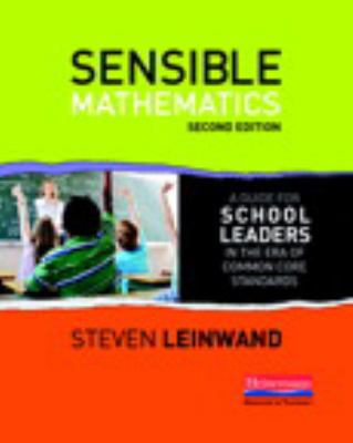 Sensible Mathematics Second Edition: A Guide fo... 0325043825 Book Cover