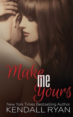 Make Me Yours 099614952X Book Cover