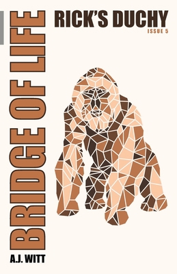 Bridge of Life: Rick's Duchy (Issue 5) Book Cover