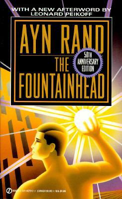 The Fountainhead: 250th Anniversary Edition 0451175123 Book Cover