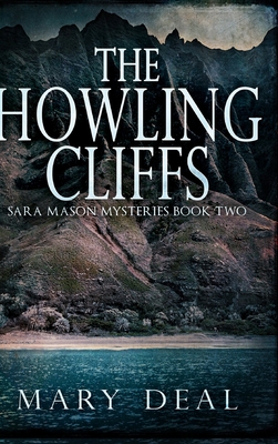 The Howling Cliffs (Sara Mason Mysteries Book 2) 1715487699 Book Cover